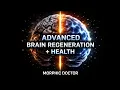 Advanced brain regeneration field energetic programming