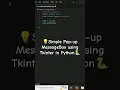 Python MessageBox in Seconds popup tutorial GUI
