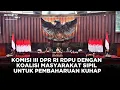 Download Lagu KOMISI III DPR RI RDPU DENGAN KOALISI MASYARAKAT SIPIL UNTUK PEMBAHARUAN KUHAP