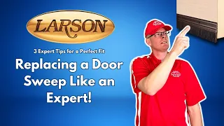 Top 3 Professional Tips for Replacing a Door Sweep Like an Expert