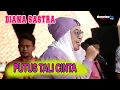 Download Lagu PUTUS TALI CINTA II DIANA SASTRA ( LIVE MUSIC OFFICIAL ) DIAN PRIMA