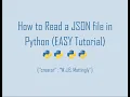 How to Read a JSON file in Python Python and JSON Tutorial 02