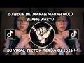 Lagu DJ HIDUP MU MARAH MARAH MULU BUANG WAKTU BERNYANYI SAMA AKU-EEEEE AAA ENGKOL TREND TIKTOK TERBARU.!!