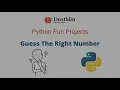 Python fun Project Guess the right number Part-1