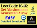 LeetCode 1646 Get Maximum in Generated Array EASY C JAVA Detailed Solution