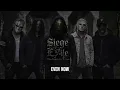 Siege and Exile | "Even Now" | Official Lyric Video