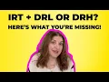 Dana Do s DRL vs DRH What Does IRT Have to Do With It