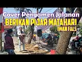 Lagu Cover Pengamen Jalanan 🔊 Berikan Pijar Matahari (Iwan Fals)
