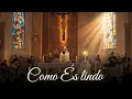 COMO ÉS LINDO – Adoração ao Santíssimo | Música Católica de Adoração