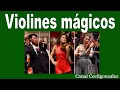 Download Lagu VIOLINES MAGICOS. Canal Cecilgonzalez