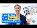 How to Get Your Kansas Learner s Permit in 2026 Step-by-Step