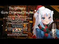 Download Lagu The Ultimate Gura Christmas Playlist