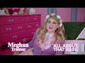 Meghan Trainor "All About The Bass" Out Now!