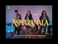 Lagu DEWANDA PRATAMA, EROS TJOKRO, NUKI NARES - Asmaranala (Official Music Video)