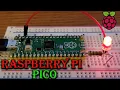 How To Set Up Your Raspberry Pi Pico Microcontroller - Install Thonny IDE and make an LED blink