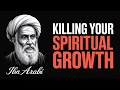 Lagu The Silent Killer of Spiritual Growth (And How to Stop It) - Ibn Arabi