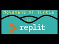 How To Move Turtle In Python Using Replit Read Description