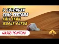 Download Lagu INILAH 3 GOLONGAN YANG PERTAMA KALI AKAN MASUK SURGA, APAKAH KAMU TERMASUK GOLONGAN INI?