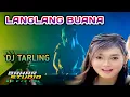Download Lagu LANGLANG BUANA - ETI BUTON // DJ TARLING REMIX
