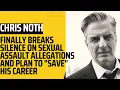 CHRIS NOTH FINALLY BREAKS SILENCE ON SEXUAL ASSAULT ALLEGATIONS AND PLAN TO SAVE HIS CAREER