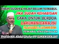 Download Lagu JIKA SUDAH KEHABISAN CARA UNTUK BERDOA LAKUKAN CARA INI‼️Prof.dr.KH.Abdul Ghofur Terbaru