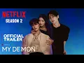 Download Lagu My demon | Season 2 | Netflix Kdrama