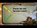 Practice this shot You won t scratch