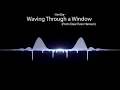 Download Lagu Owl City - Waving Through a Window (From Dear Evan Hansen) with Lyrics
