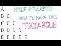 PROGRAM TO PRINT HALF PYRAMID USING ALPHABETS