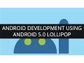 Android Development Using Android 5 0 Lollipop Webinar - 1 Edureka