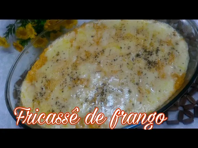 FRICASSÊ DE FRANGO