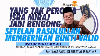 those who disbelieved in the isra miraj were dumbfounded after the prophet muhammad provided vali 