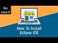 How To Install Eclipse IDE For Selenium 53