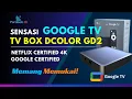 Lagu Review Dcolor GD2:Google TV Resmi + Netflix Certified 4K! Performanya Sadis?! Worth It Banget!