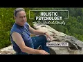 Holistic Psychology with Dr Michael Murphy - Thrownness The Unchosen Life 8 Steps to Move Beyond