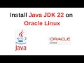 How to install Java JDK 22 on Oracle Linux 9 4 Download and Install Java JDK on Oracle Linux in 2024