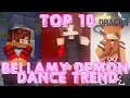 Download Lagu TOP 10 BELLAMY DEMON DANCE | MINECRAFT ANIMATIONS TREND TIKTOK