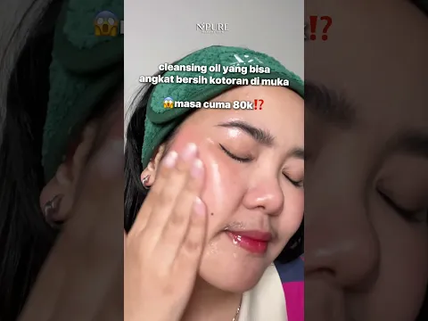 WOW CLEANSING OIL RAISA TURUN HARGAA‼️🤩