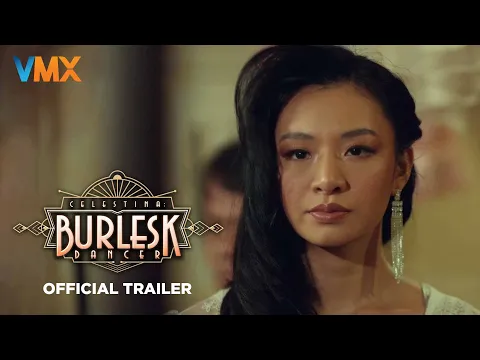 Celestina: Burlesk Dancer Official Trailer | Yen Durano, Christine Bermas | December 4 In Cinemas