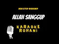 Download Lagu ALLAH SANGGUP KARAOKE ROHANI