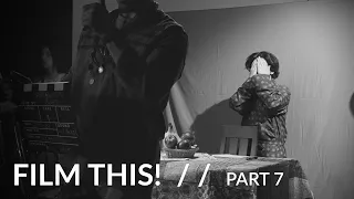 film this episode 7 