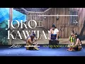 Download Lagu JOKO KAWIJAN DIPERANKAN OLEH KELOMPOK WAHYU DWIJA AJI