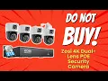 DON T BUY Zosi 4K Dual-Lens POE Security Camera Before Watching This