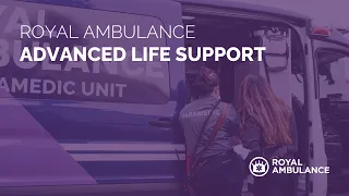 Advanced Life Support at Royal Ambulance