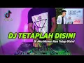 Download Lagu DJ TETAPLAH DISINI ARIEF || DJ AKU MOHON KAU TETAP DISINI FULL BASS TERBARU 2024