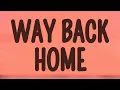 Download Lagu Ed Prosek, Portair - Way Back Home (Lyrics) ft. Driftwood Choir