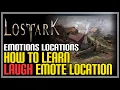 Lost Ark Laugh Emote Naphta Location