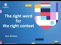 The Right Synonym for the Right Context with Kory Stamper