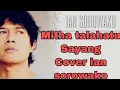 Download Lagu Mitha Talahatu - Sayang (cover)ian Sorowako