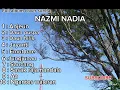 Full album sunda NAZMI NADIA terbaik (cover)